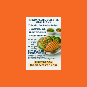 1-Week Personalized Diabetes Menus (comes with recipes and grocery list)